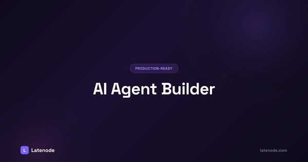 AI Agent Builder by Latenode のサムネイル